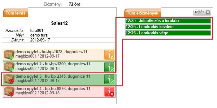 Ha nincs az előzményhez köthető információ, akkor az előzmény normál betűkkel van kilistázva, ha létezik információ, akkor az előzmény félkövér karakterekkel van kilistázva.