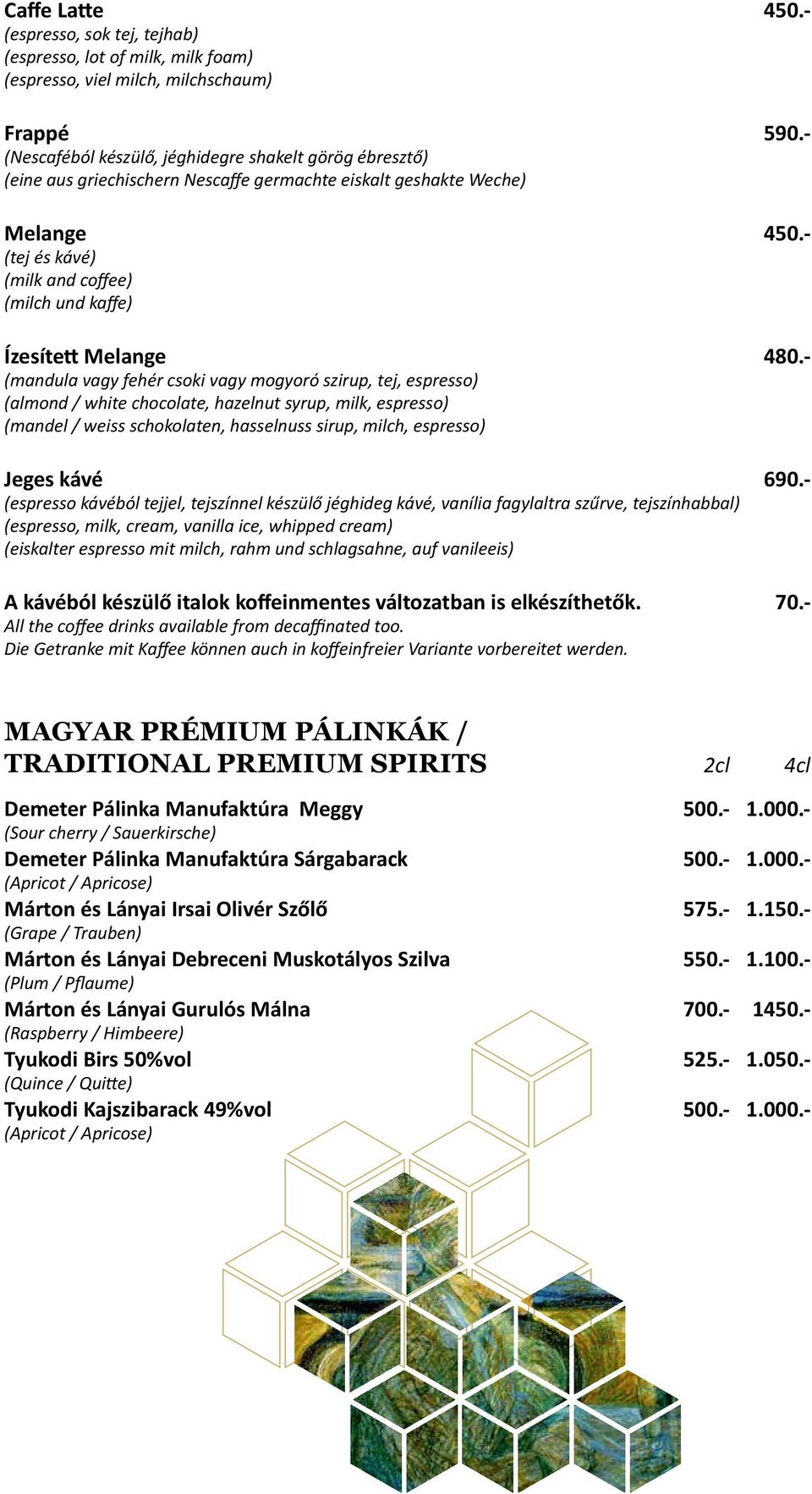 - (tej és kávé) (milk and coffee) (milch und kaffe) Ízesített Melange 480.