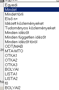 Az oldal tetején található gombok, legördíthető mezők és jelölőnégyzetek segítségével a lista tetszőlegesen testreszabható.