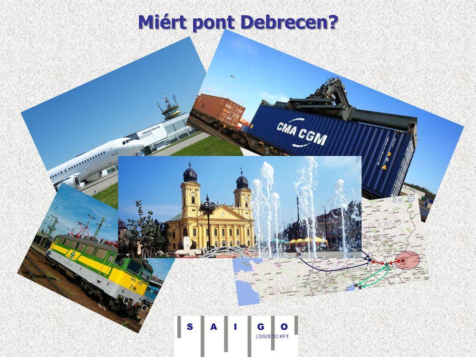 Debrecen?