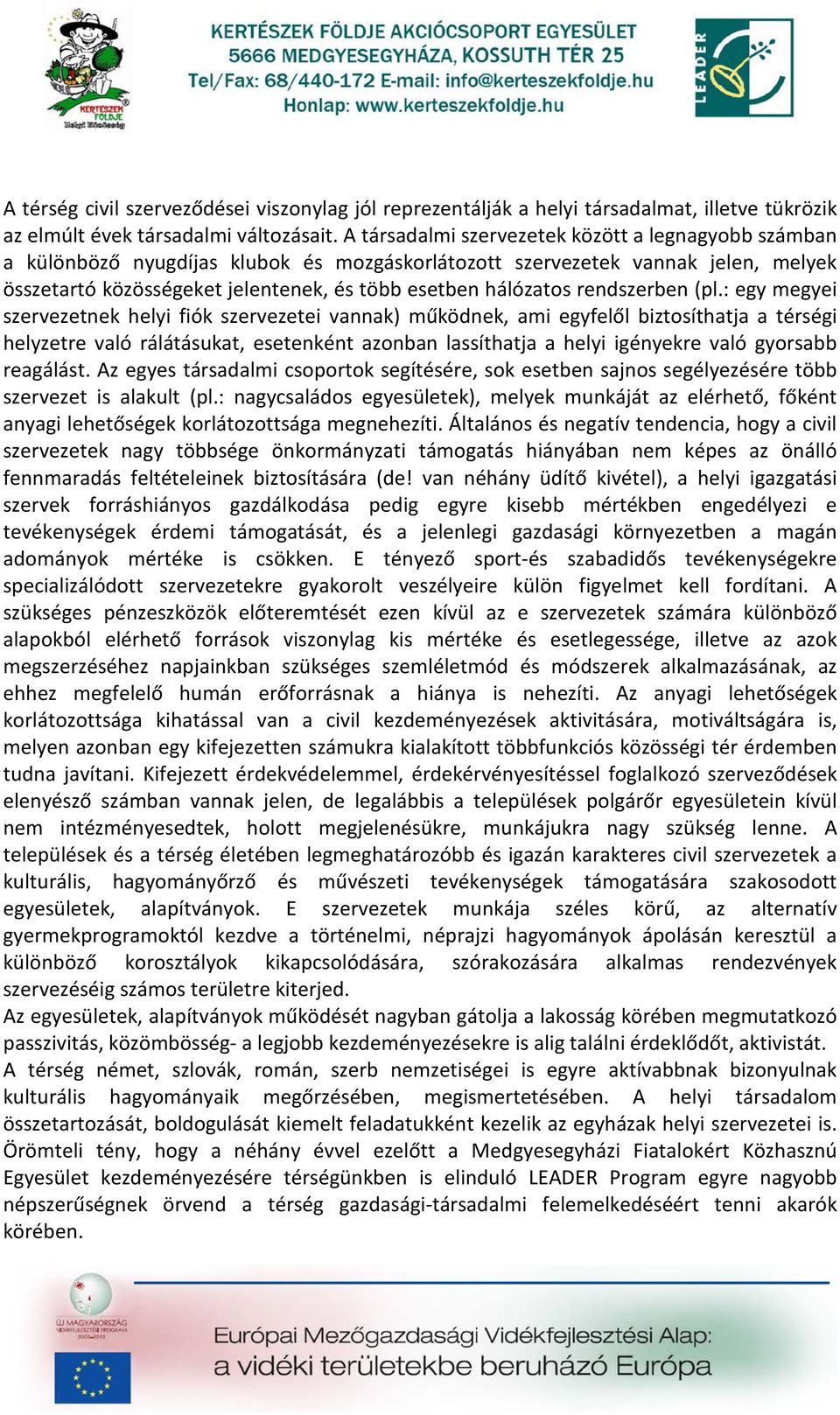 rendszerben (pl.