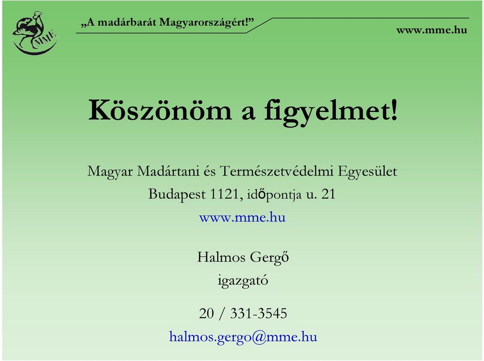 Magyar Madártani és Természetvédelmi Egyesület