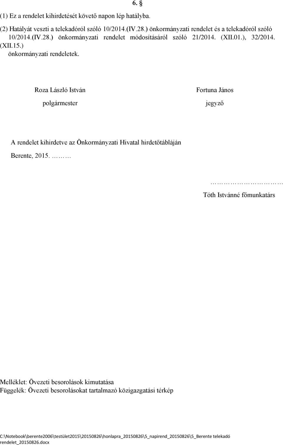 (XII.15.) önkormányzati rendeletek.