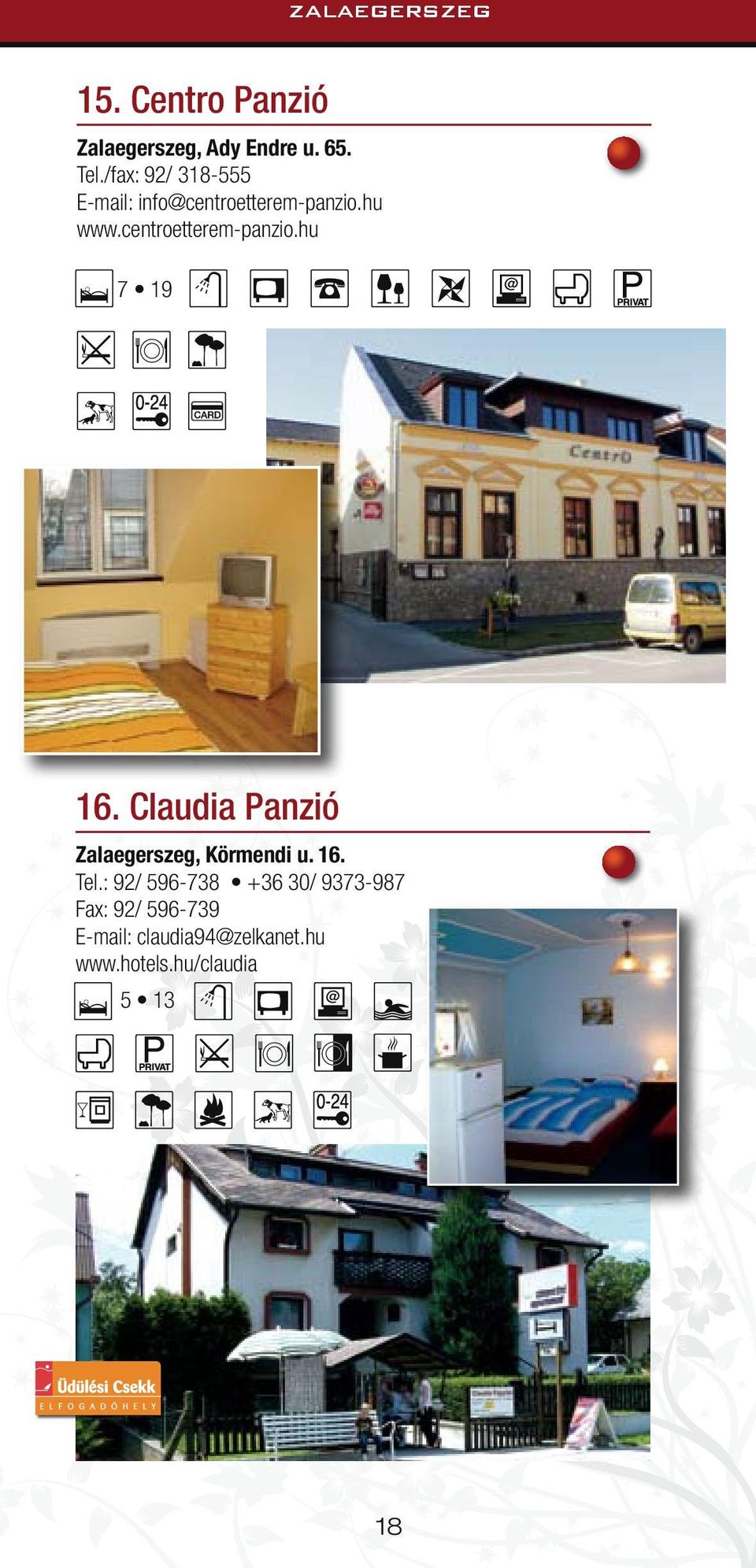 centroetterem-panzio.hu 7 19 16. Claudia Panzió Zalaegerszeg, Körmendi u.