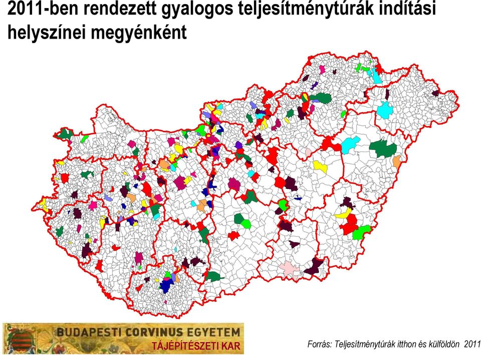 helyszínei megyénként Forrás: