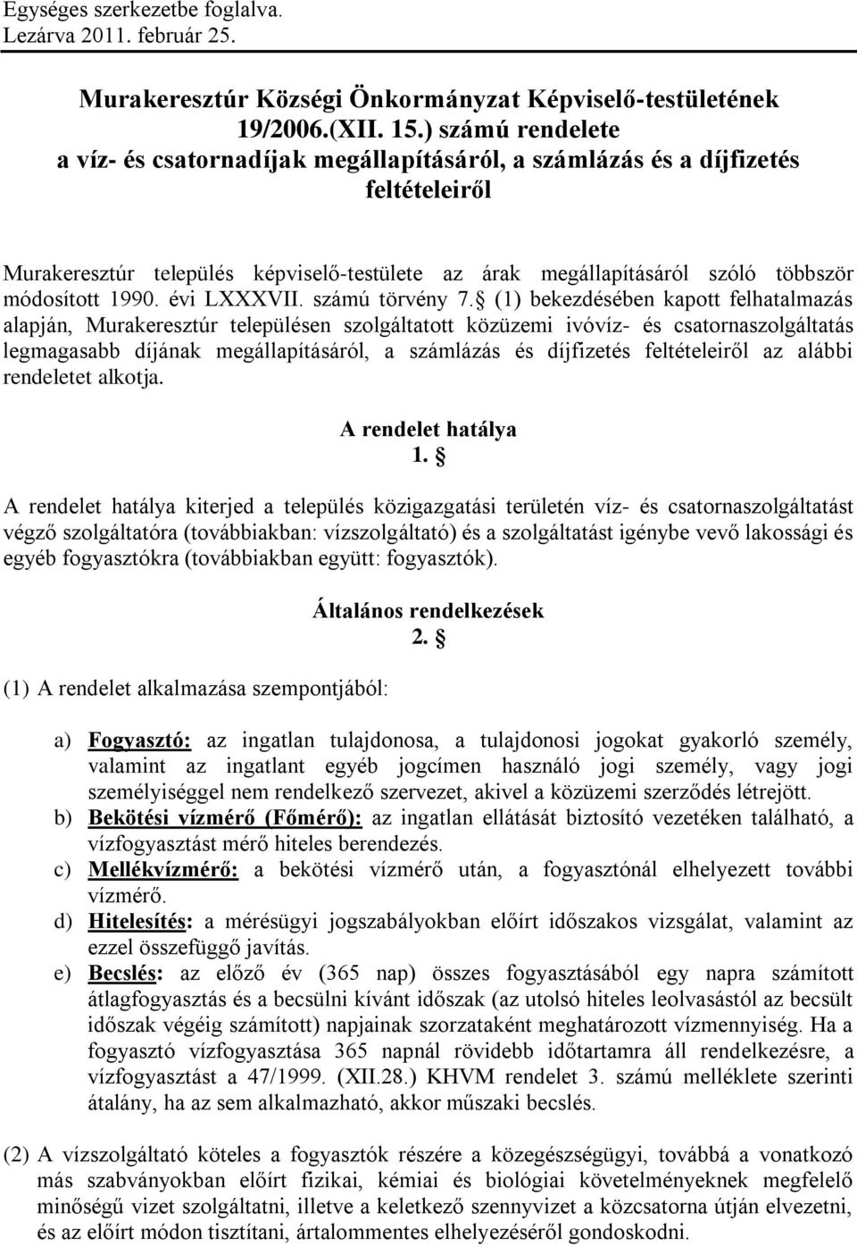 1990. évi LXXXVII. számú törvény 7.