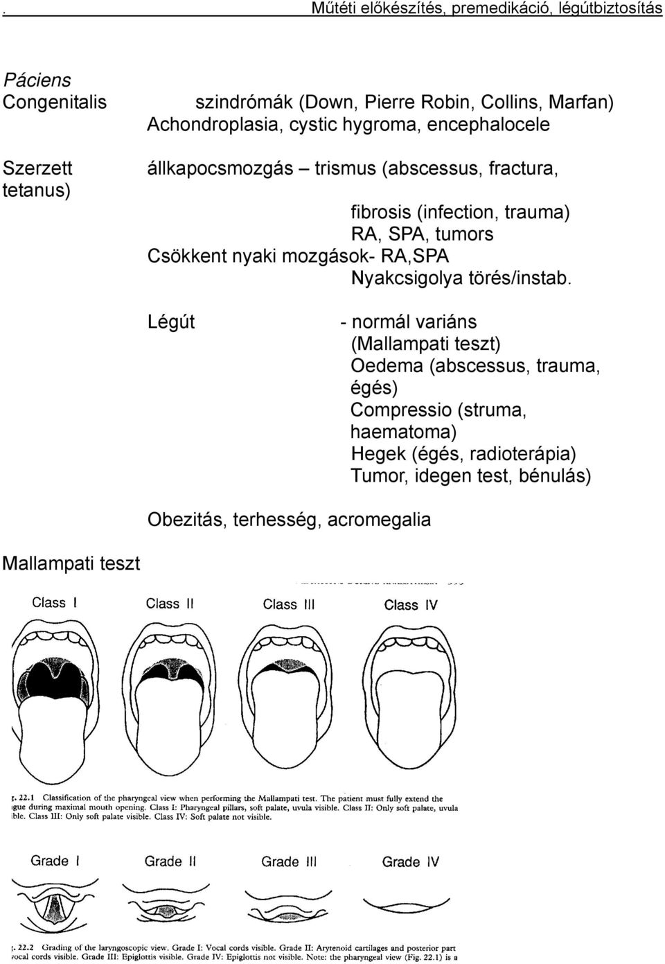 mozgások- RA,SPA Nyakcsigolya törés/instab.