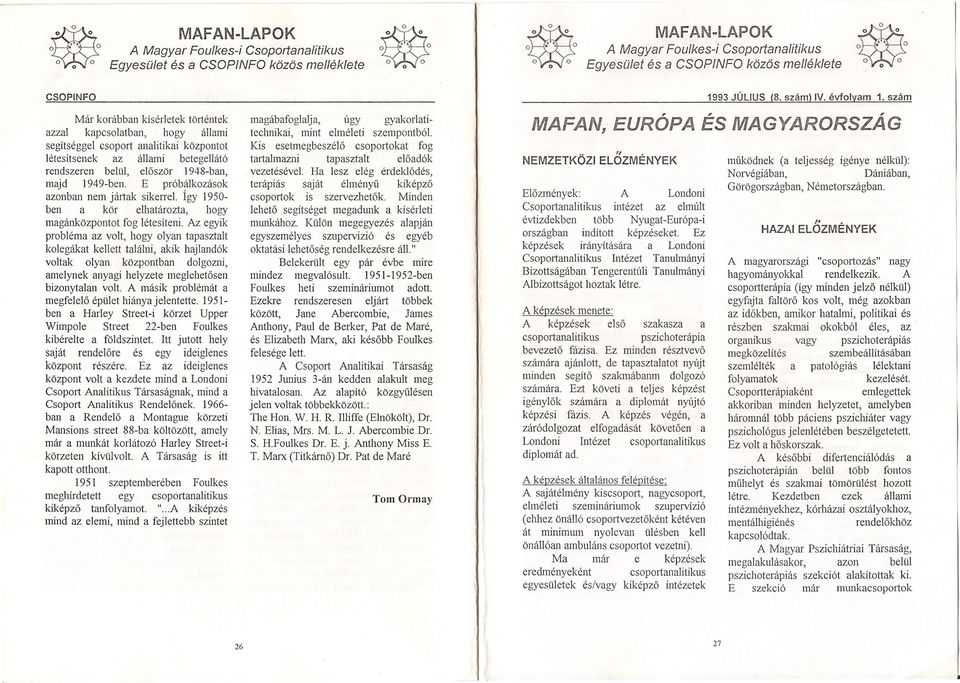 betegellátó rendszeren belül, először 1948-bn, mjd 1949-ben. E próbálkzásk znbn nem jártk sikerrel. Így 1950- ben kör elhtárzt, hgy mgánközpntt fg létesíteni.