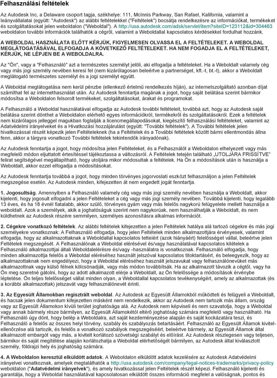 siteid=123112&id=304463 webldaln tvábbi infrmációk találhatók a cégről, valamint a Webldallal kapcslats kérdésekkel frdulhat hzzánk.