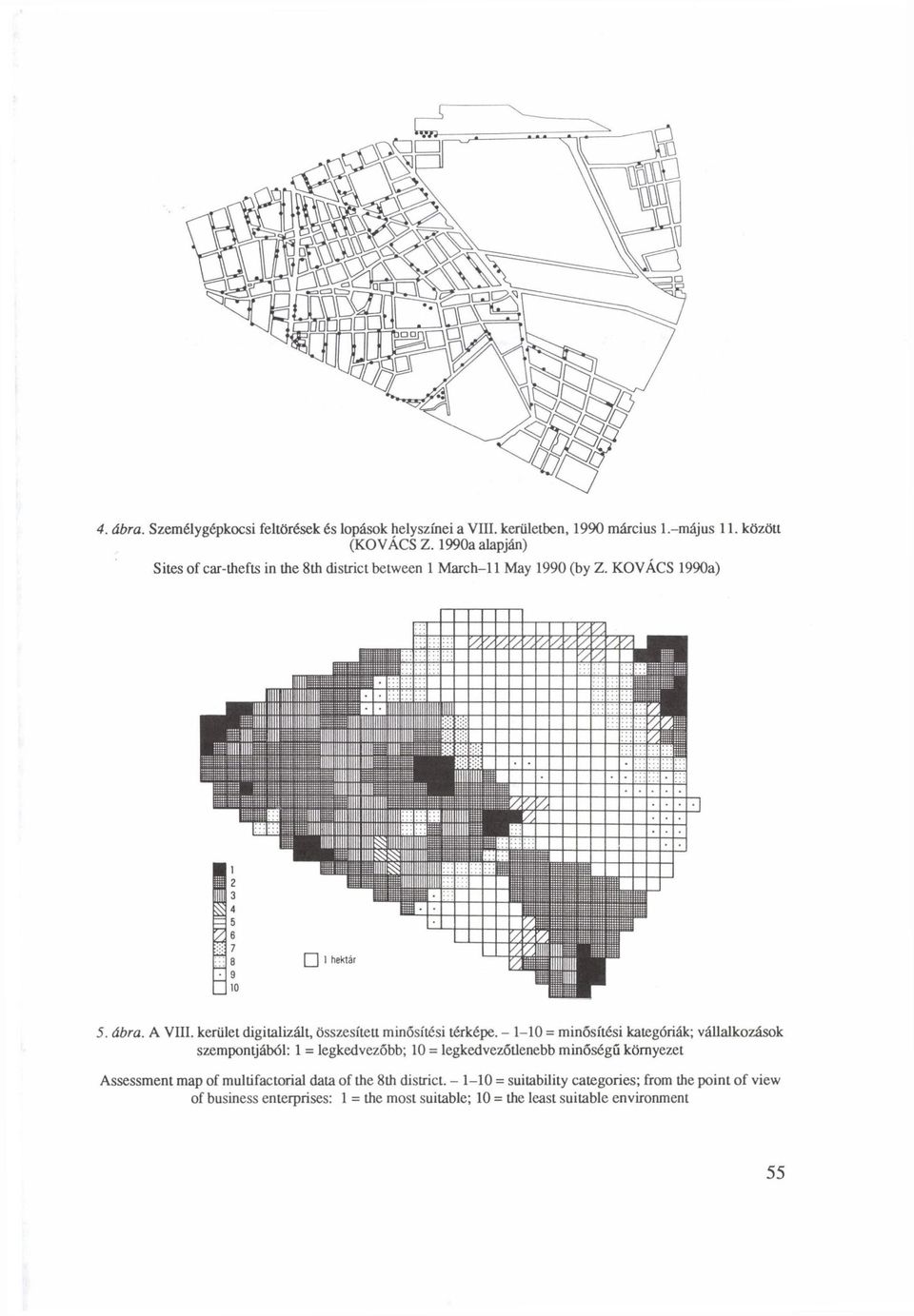 kerület digitalizált, összesített minősítési térképe.