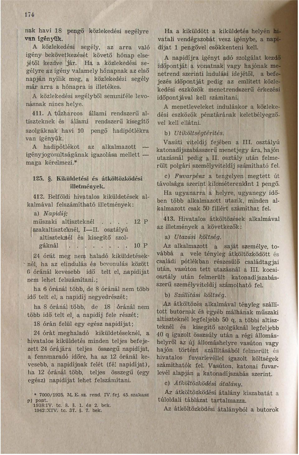 iményk : Npidíj: műszki iszkné SZkisz isz gákná néj é i száyú isgíő sz 2 P 24 órá mg nm hdó kiküdk né h z induás bvnuás közö j (; óráná kvsbb idő é npidij nm h fszámini ; h 6 óráná öbb d 8 óráná nm