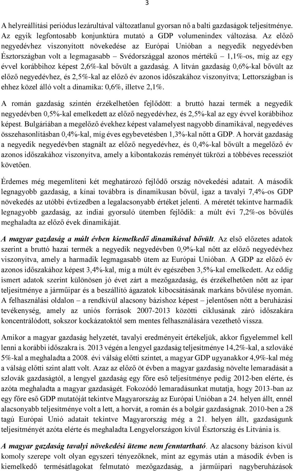 2,6%-kal bővült a gazdaság.