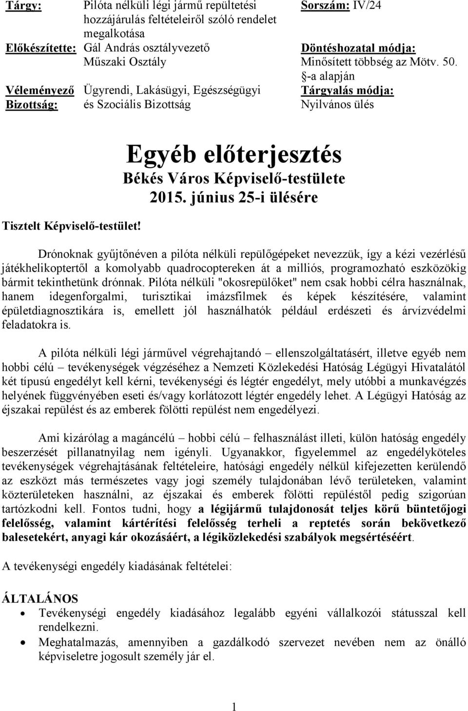 Egyéb előterjesztés Békés Város Képviselő-testülete 2015.