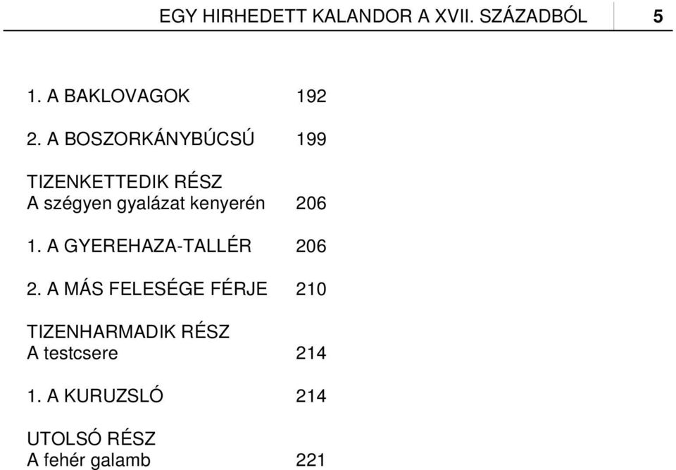 206 1. A GYEREHAZA-TALLÉR 206 2.