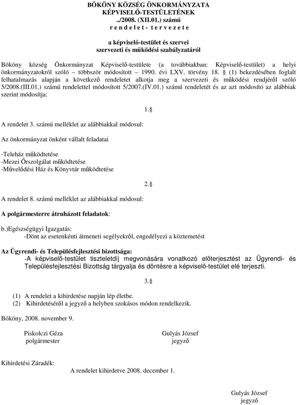 helyi önkormányzatokról szóló többször módosított 1990. évi LXV. törvény 18.