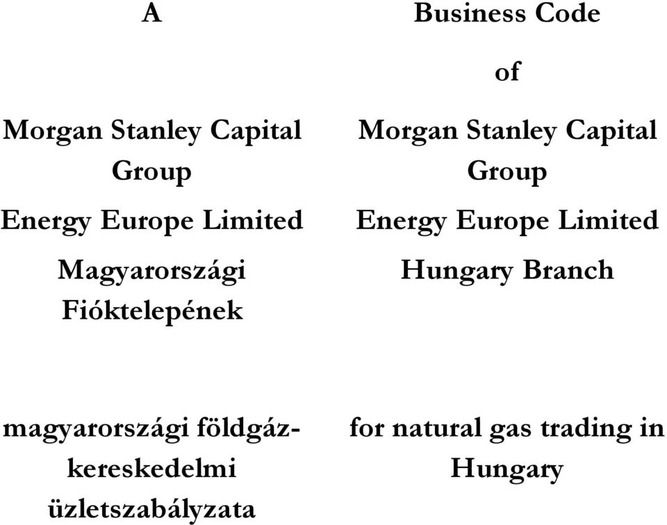 Group Energy Europe Limited Hungary Branch magyarországi