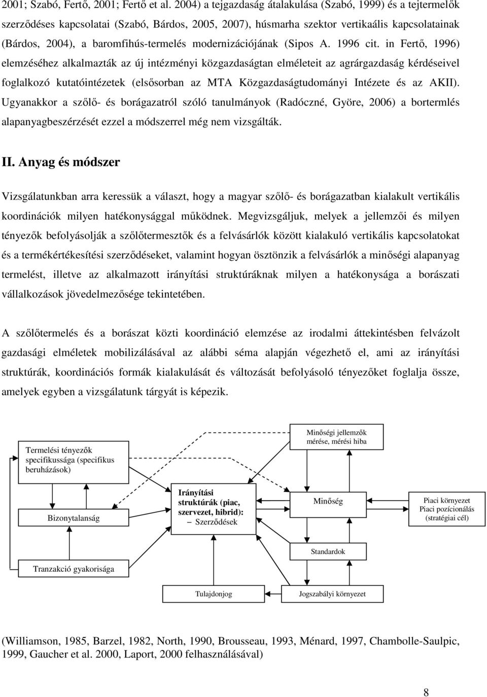 modernizációjának (Sipos A. 1996 cit.