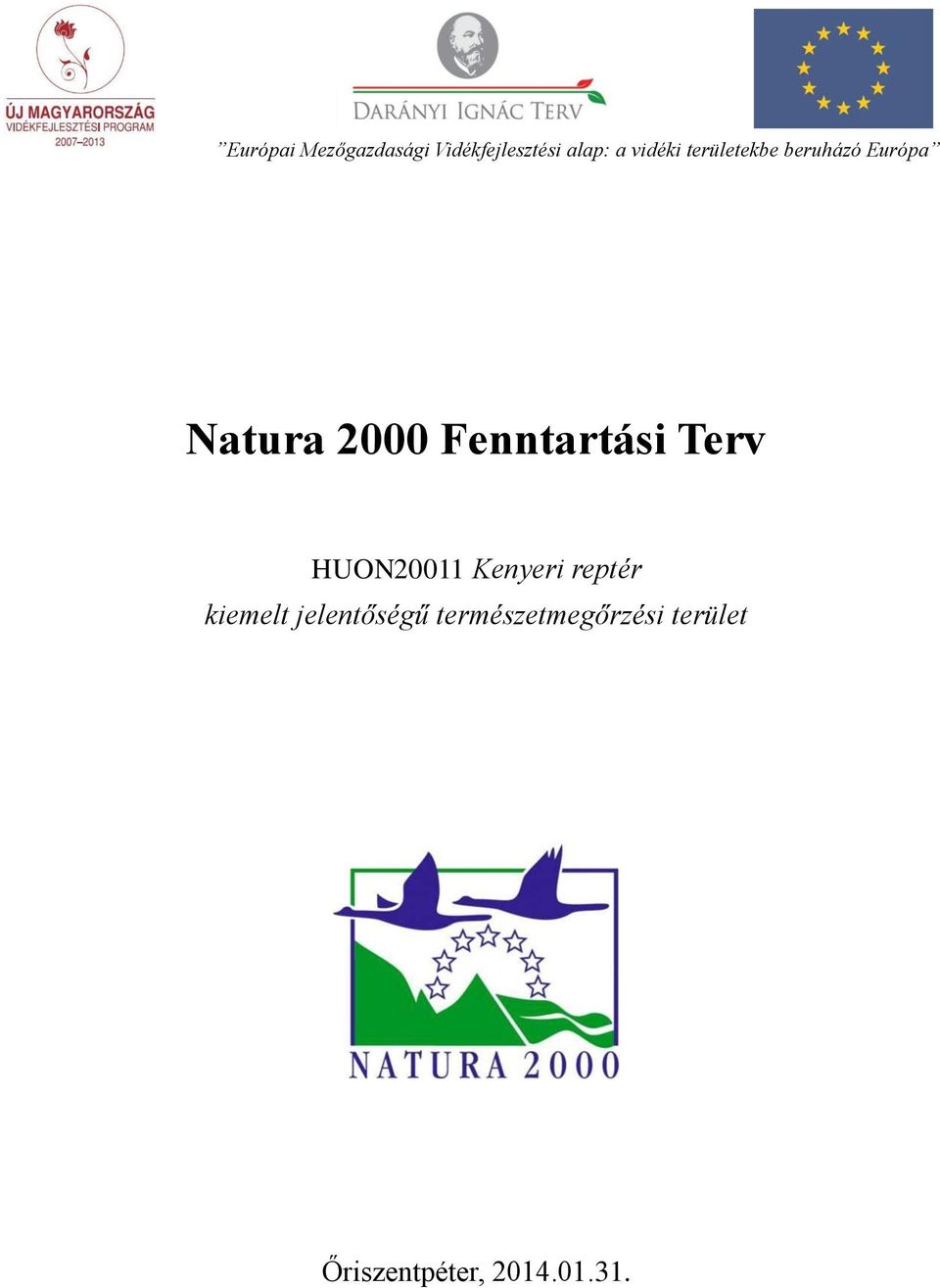 Fenntartási Terv HUON20011 Kenyeri reptér kiemelt