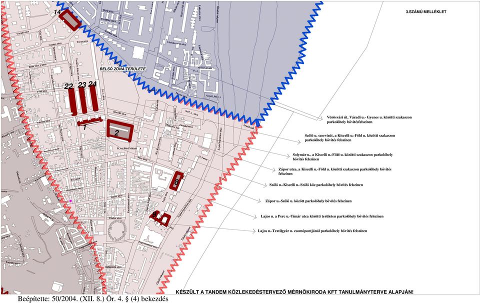 Teszársz Károly utca Rem_nys_g utca Zápor utca Hídf_ utca San Marco utca Vályog utca 22 23 24 Flórián t_r Szentl_lek t_r Tavasz utca Sz_l_ utca Solymár utca Föld utca T_gla utca Calvin köz Kiscelli