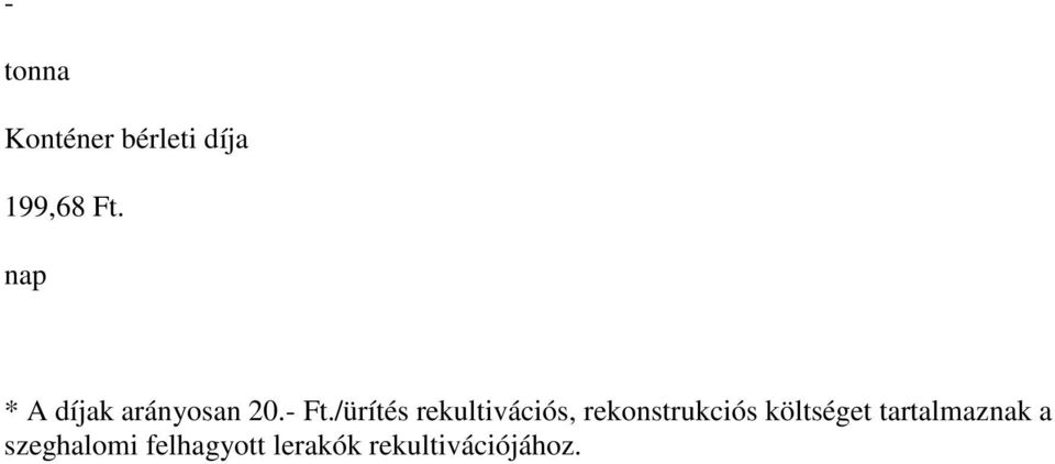 /ürítés rekultivációs, rekonstrukciós