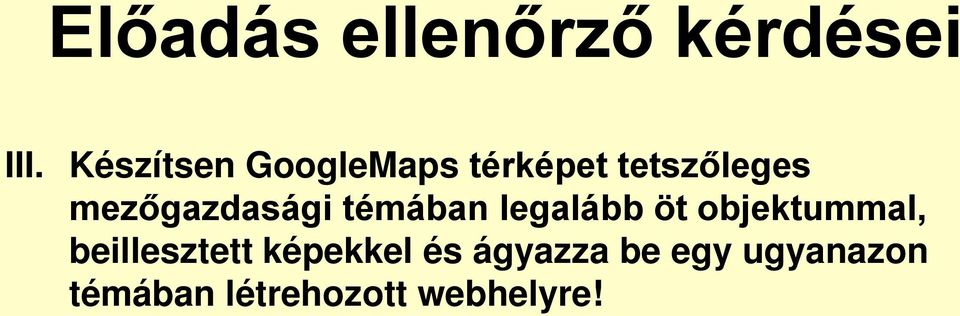 mezőgazdasági témában legalább öt objektummal,