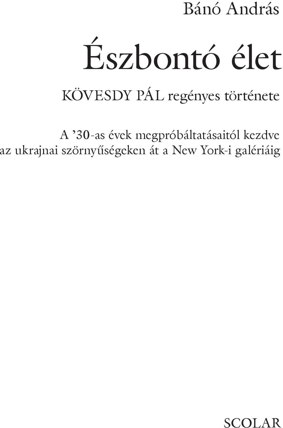 megpróbáltatásaitól kezdve az ukrajnai