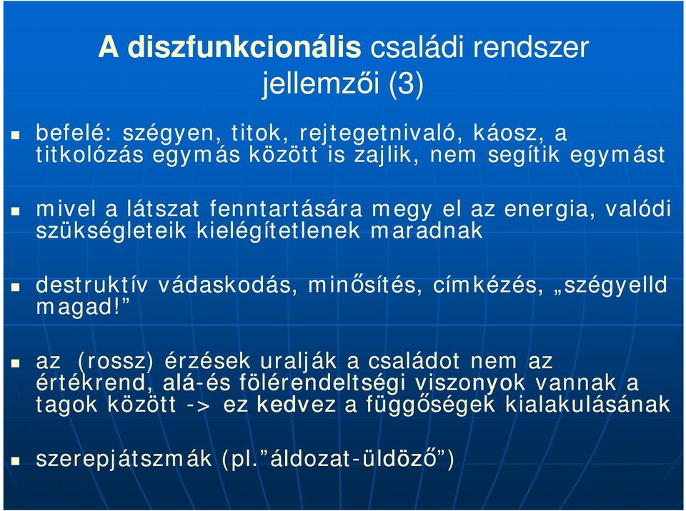 maradnak destruktív vádaskodás, min sítés, címkézés, szégyelld magad!