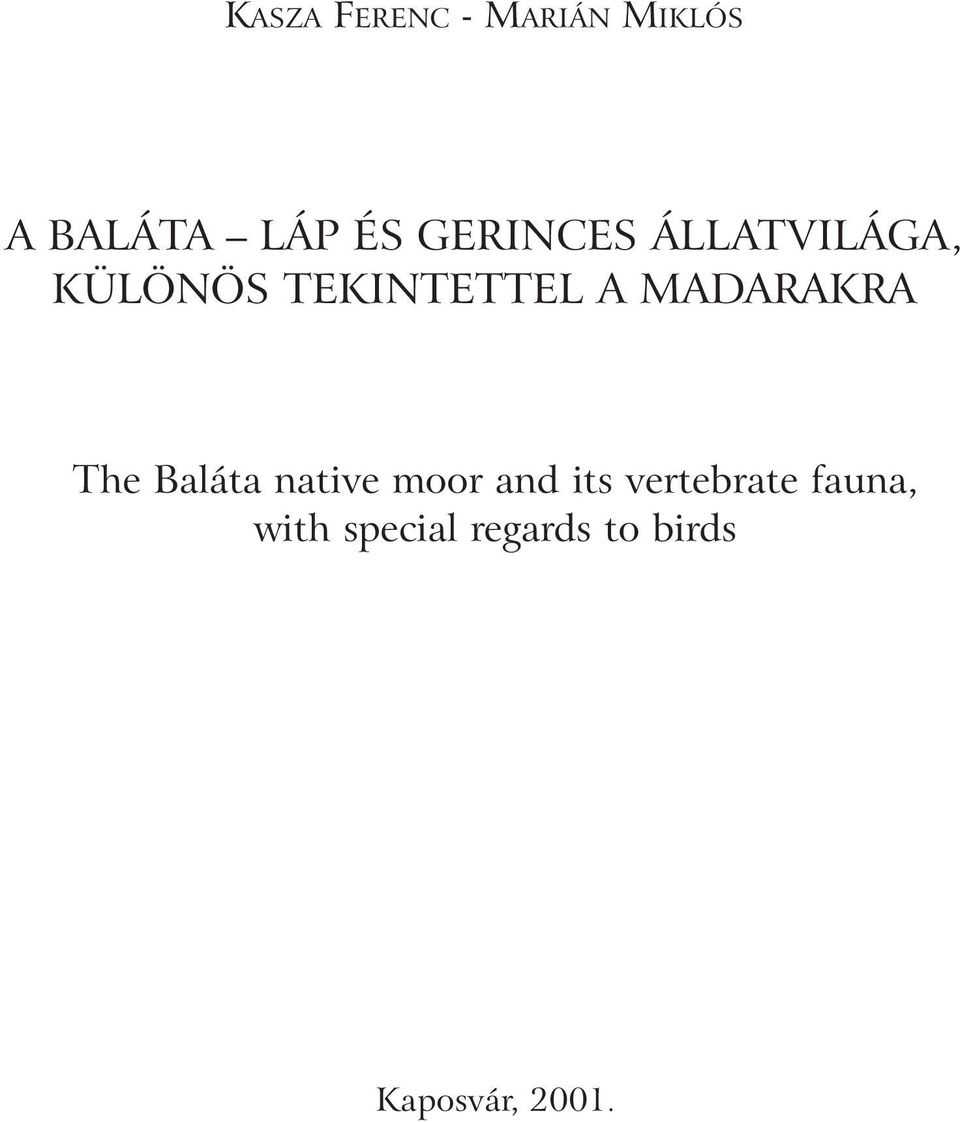 MADARAKRA The Baláta native moor and its