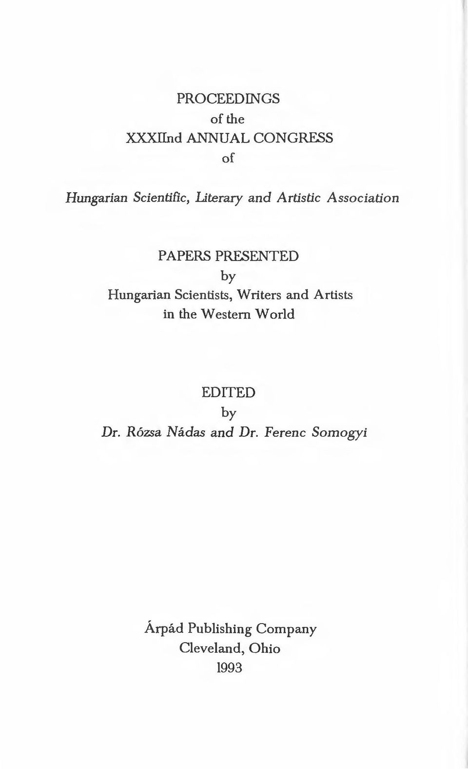 Scientists, Writers and Artists in the W estem World EDITED by Dr.