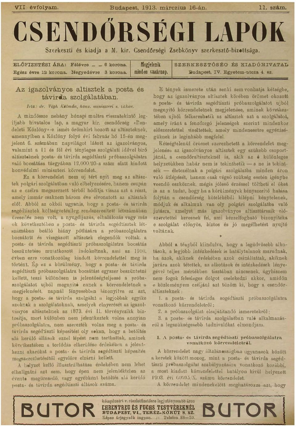 } miisz;/pri lik SZ ERKESZTŐSÉG ÉS KIADÓHIVATAL Budpes IV Egye em-ucz 4 sz :E éyek ismere e uá seki Bcm vohj k éségbe z igzolvliyos ljjjzek kőiébe öröme okozo pos- es üiyird segédiszi próbszolgálo