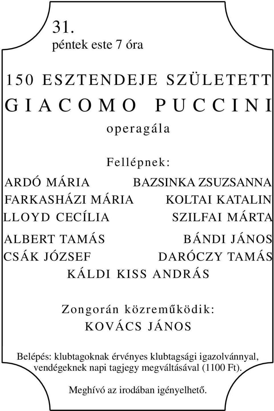 MÁRIA KOLTAI KATALIN LLO Y D CECÍLIA SZILFAI MÁRTA ALBERT TAMÁS BÁNDI JÁNOS