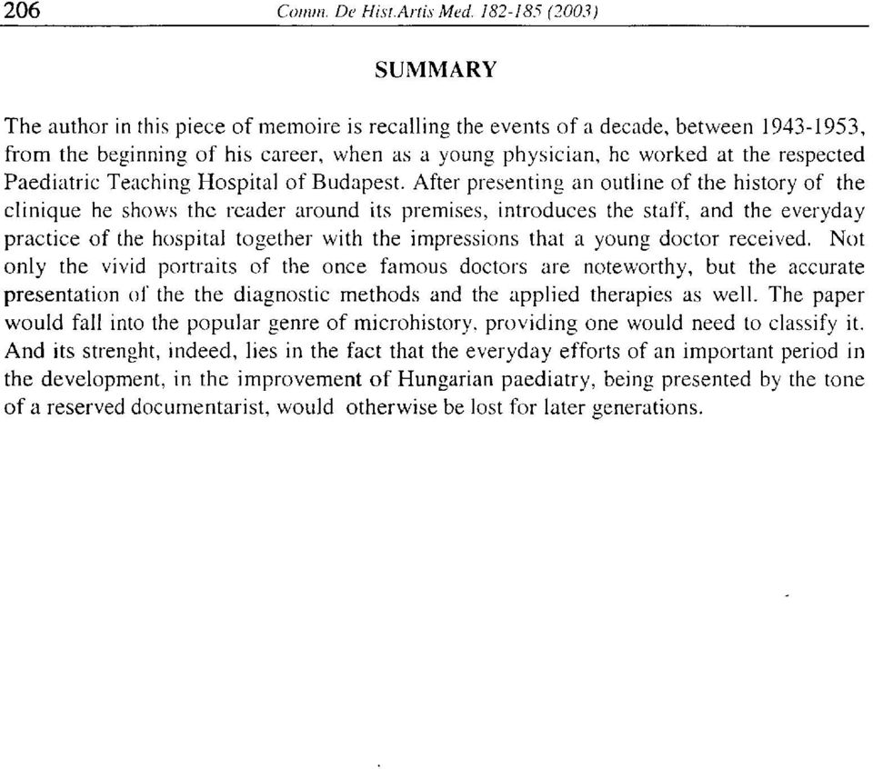 After presenting an outline of the history of the clinique he shows the reader around its premises, introduces the staff, and the everyday practice of the hospital together with the impressions that