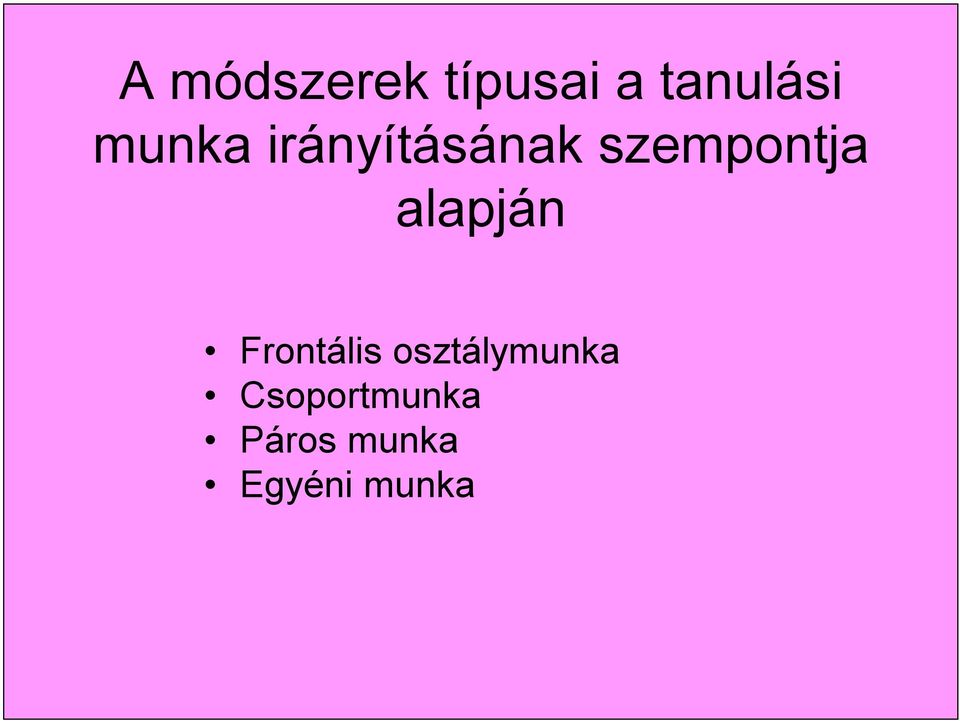 alapján Frontális osztálymunka