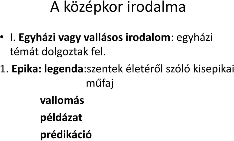 témát dolgoztak fel. 1.