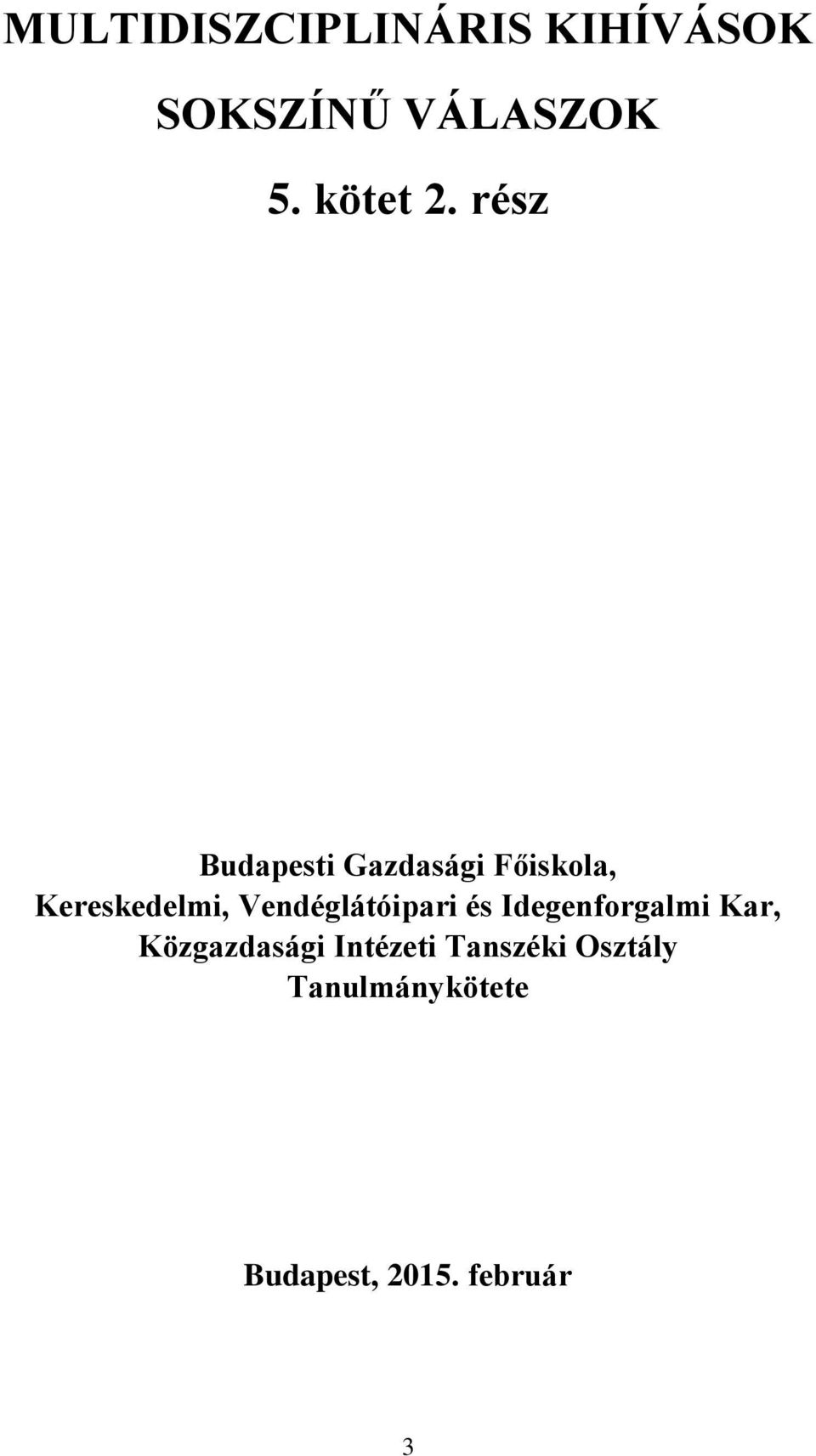 rész Budapesti Gazdasági Főiskola, Kereskedelmi,