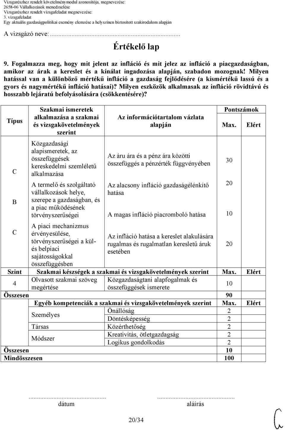 Milyen hatással van a különböző mértékű infláció a gazdaság fejlődésére (a kismértékű lassú és a gyors és nagymértékű infláció hatásai)?