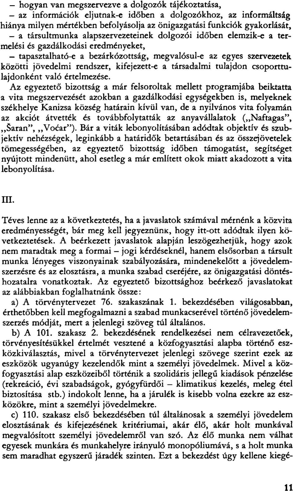 kifejezett-e a társadalmi tulajdon csoporttulajdonként való értelmezése.