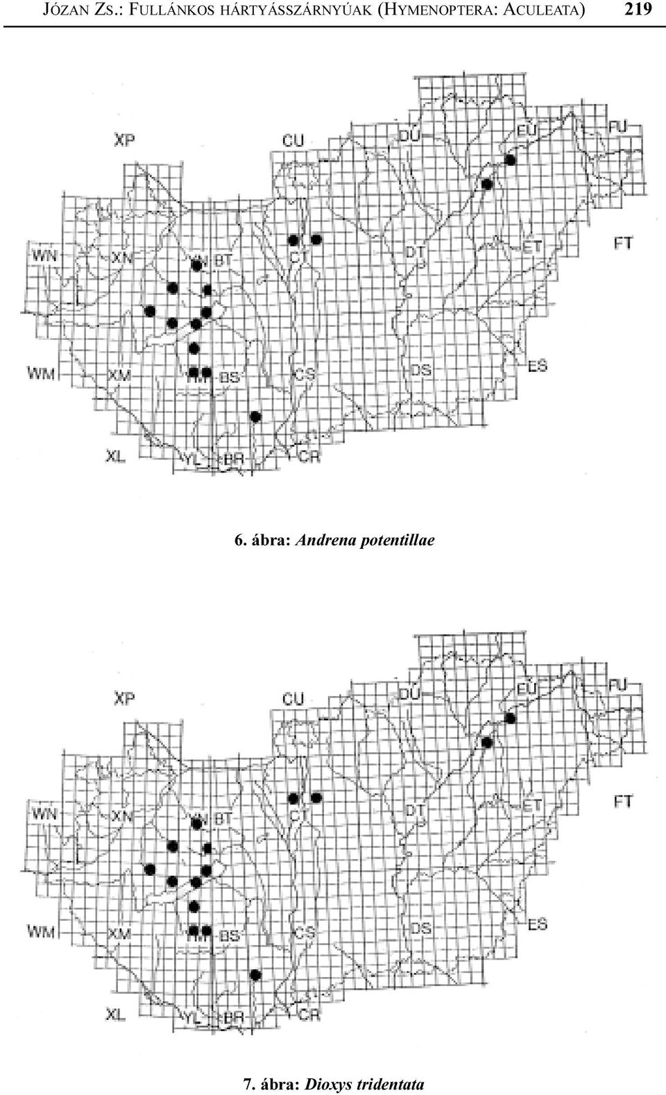 (HYMENOPTERA: ACULEATA) 219 6.