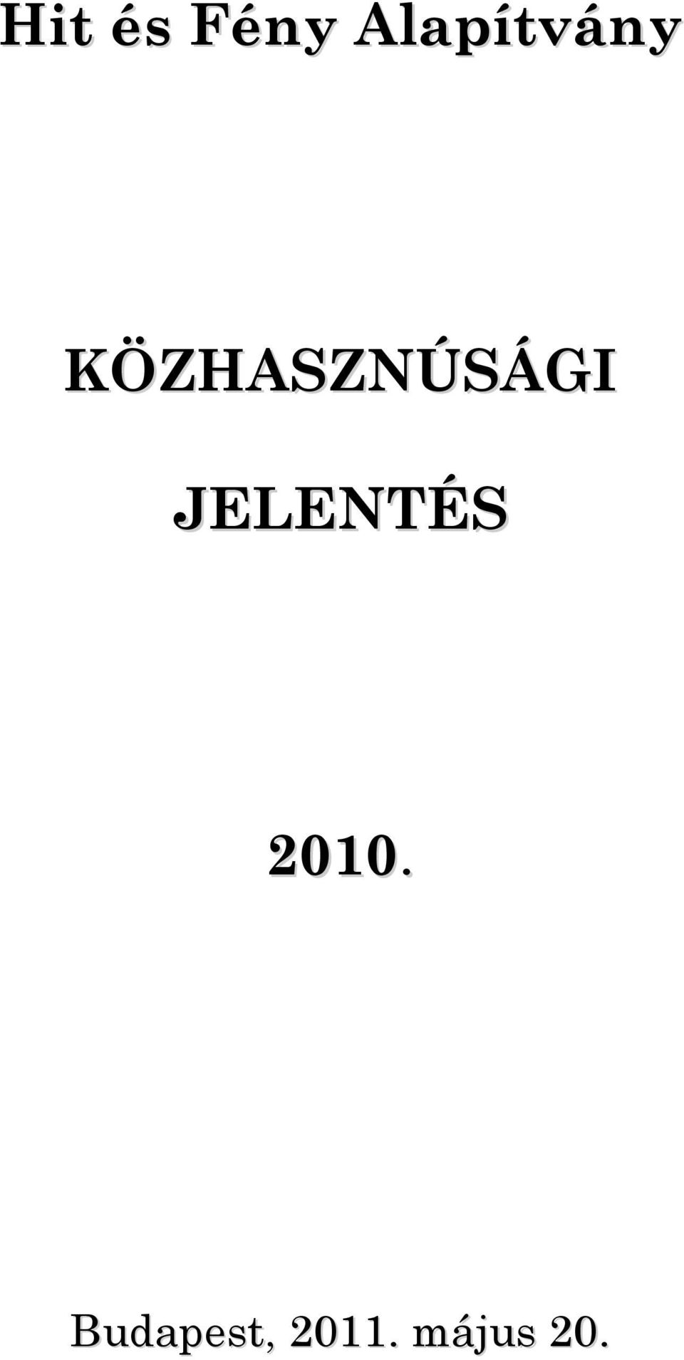 KÖZHASZNÚSÁGI