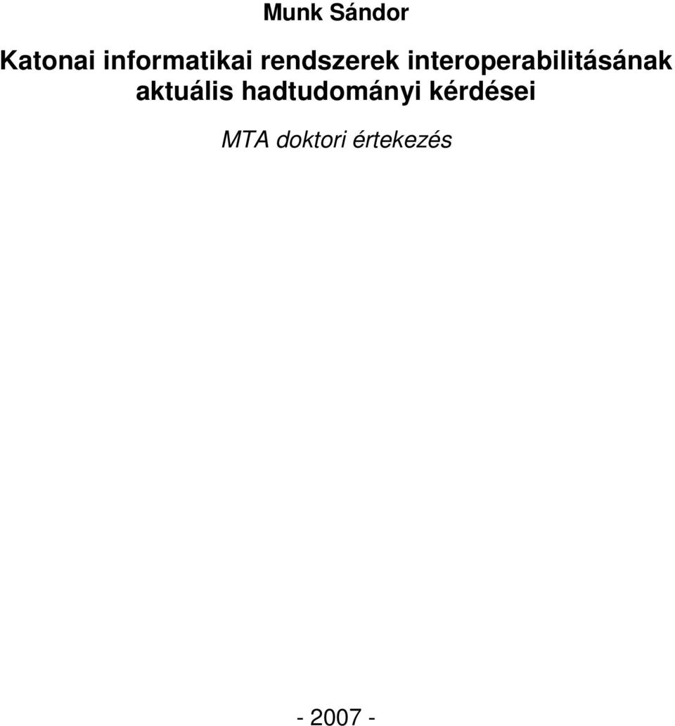 interoperabilitásának aktuális