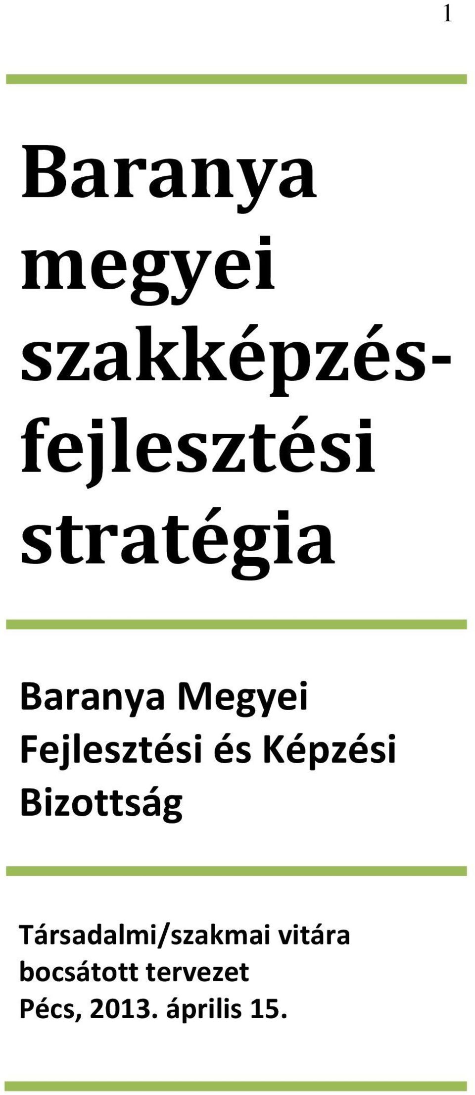 Képzési Bizottság Társadalmi/szakmai