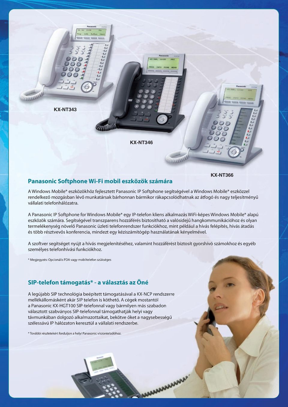 A Panasonic IP Softphone for Windows Mobile* egy IP-telefon kliens alkalmazás WiFi-képes Windows Mobile* alapú eszközök számára.