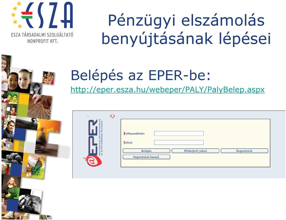 az EPER-be: http://eper.esza.