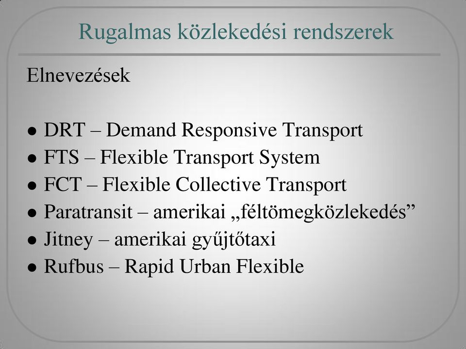 Transport Paratransit amerikai féltömegközlekedés