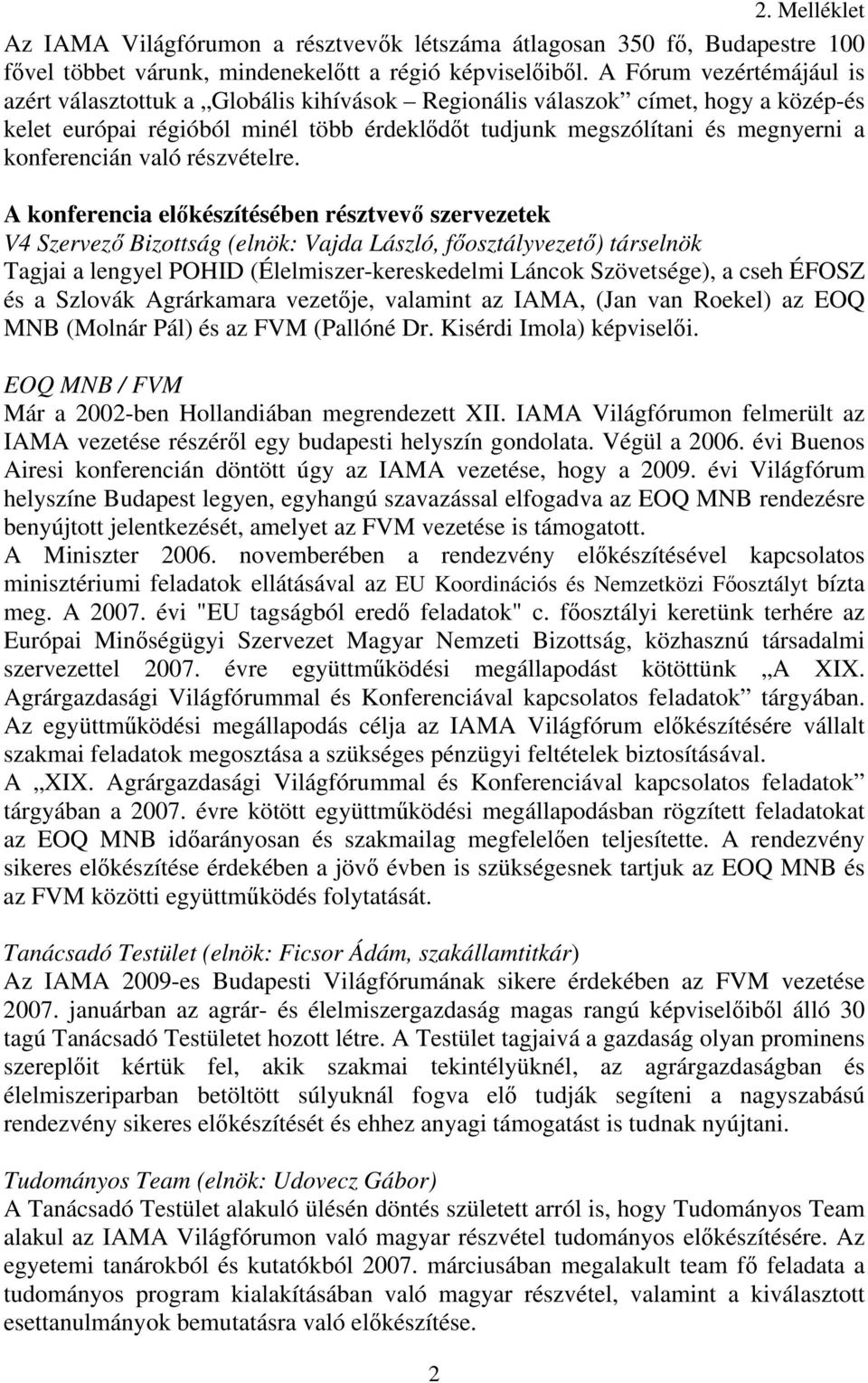 konferencián való részvételre.