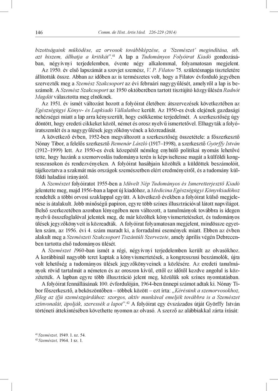 születésnapja tiszteletére állították össze.