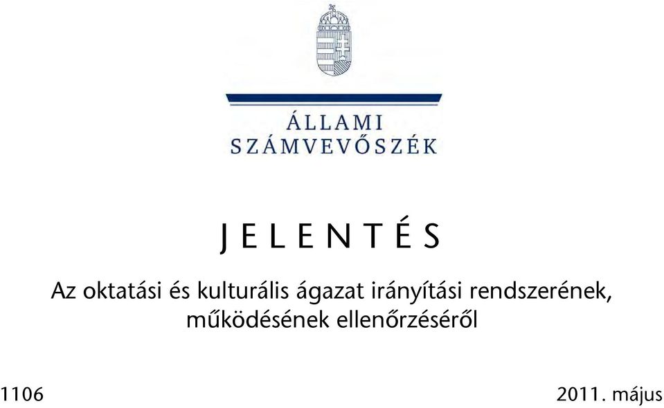 irányítási rendszerének,