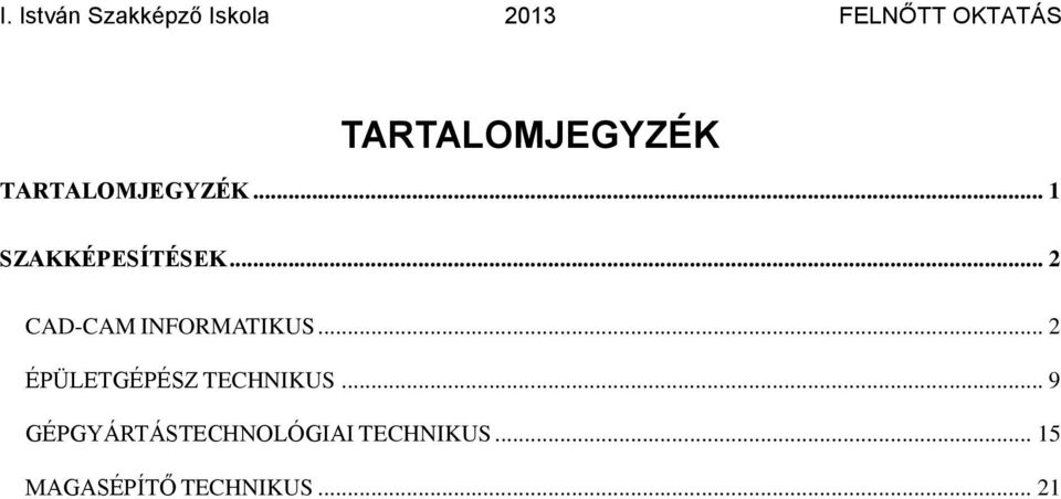 .. 2 ÉPÜLETGÉPÉSZ TECHNIKUS.