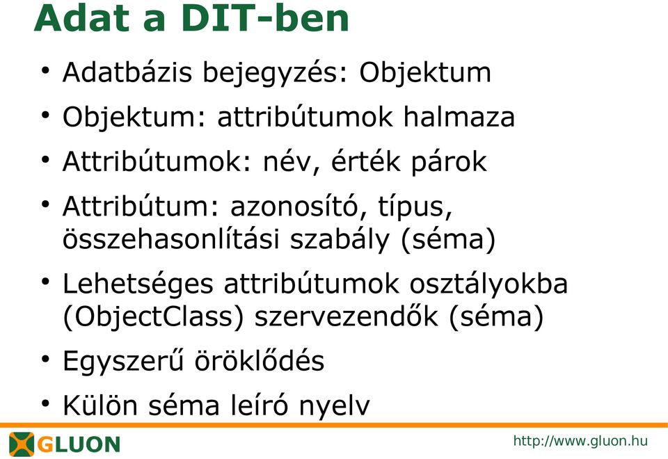 összehasonlítási szabály (séma) Lehetséges attribútumok osztályokba