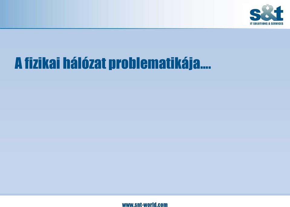 problematikája.